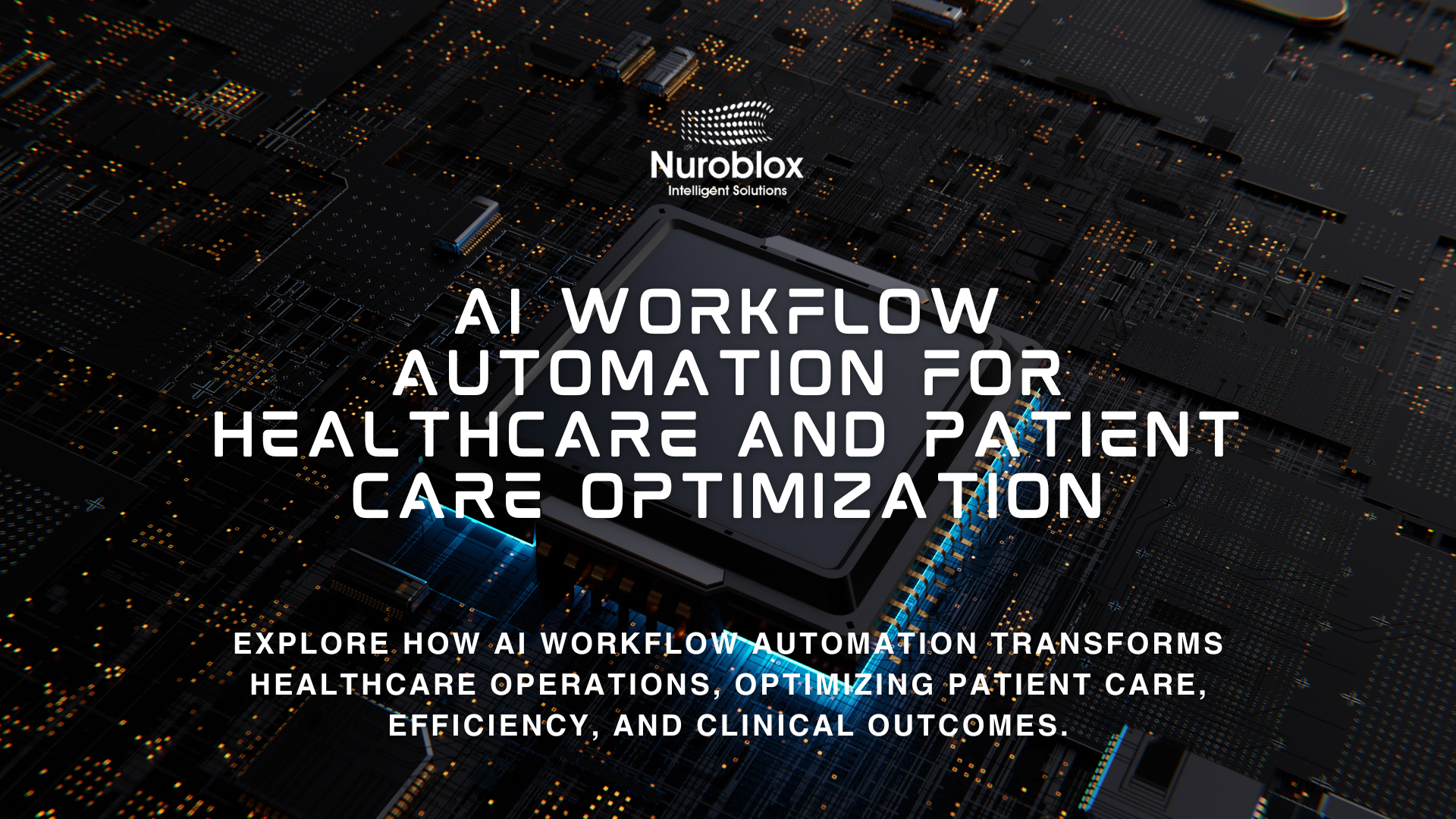 AI Workflow Automation for Healthcare and Patient Care Optimization