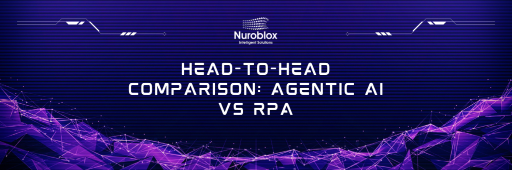 Head-to-Head Comparison Agentic AI vs RPA
