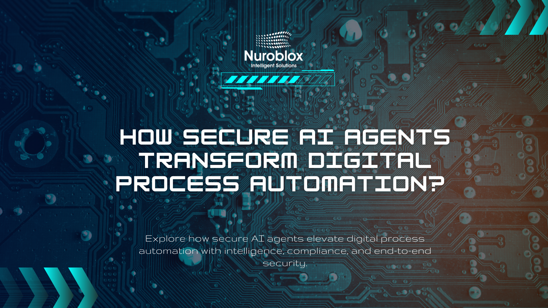 How Secure AI Agents Transform Digital Process Automation