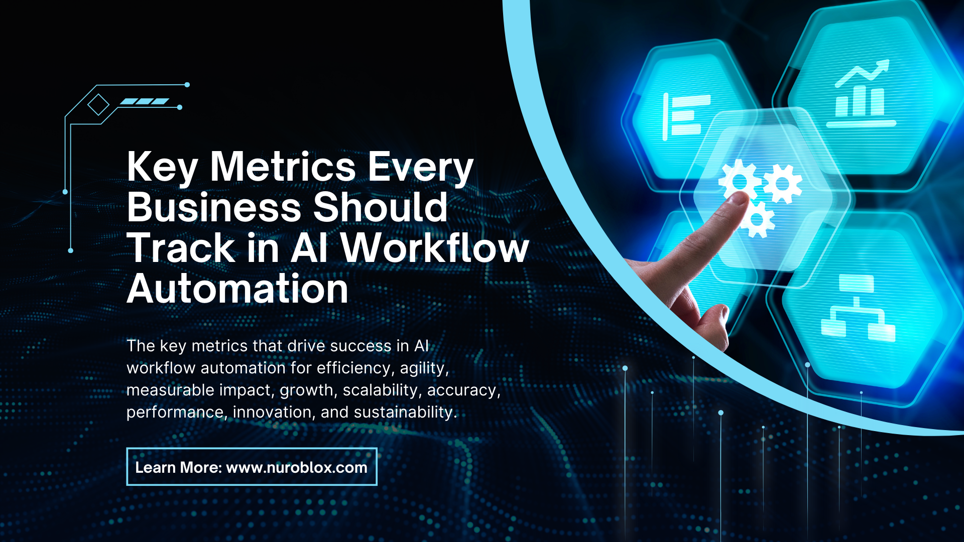 Key Metrics Every Business Should Track in AI Workflow Automation