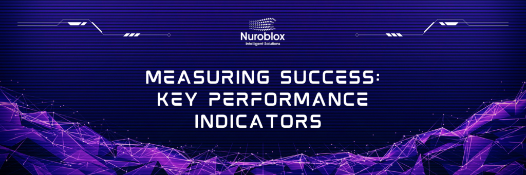 Measuring Success Key Performance Indicators
