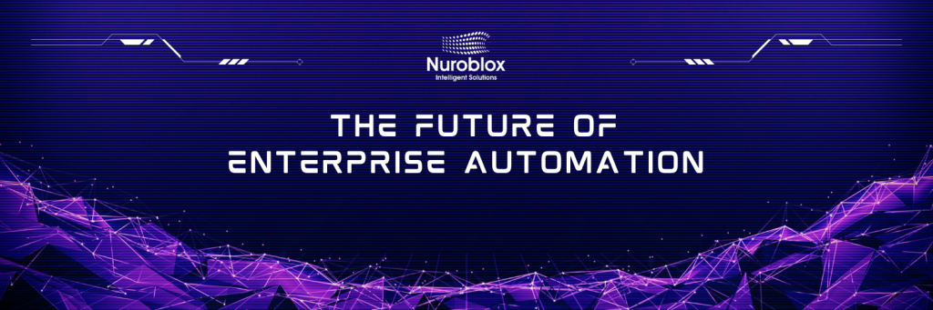 The Future of Enterprise Automation
