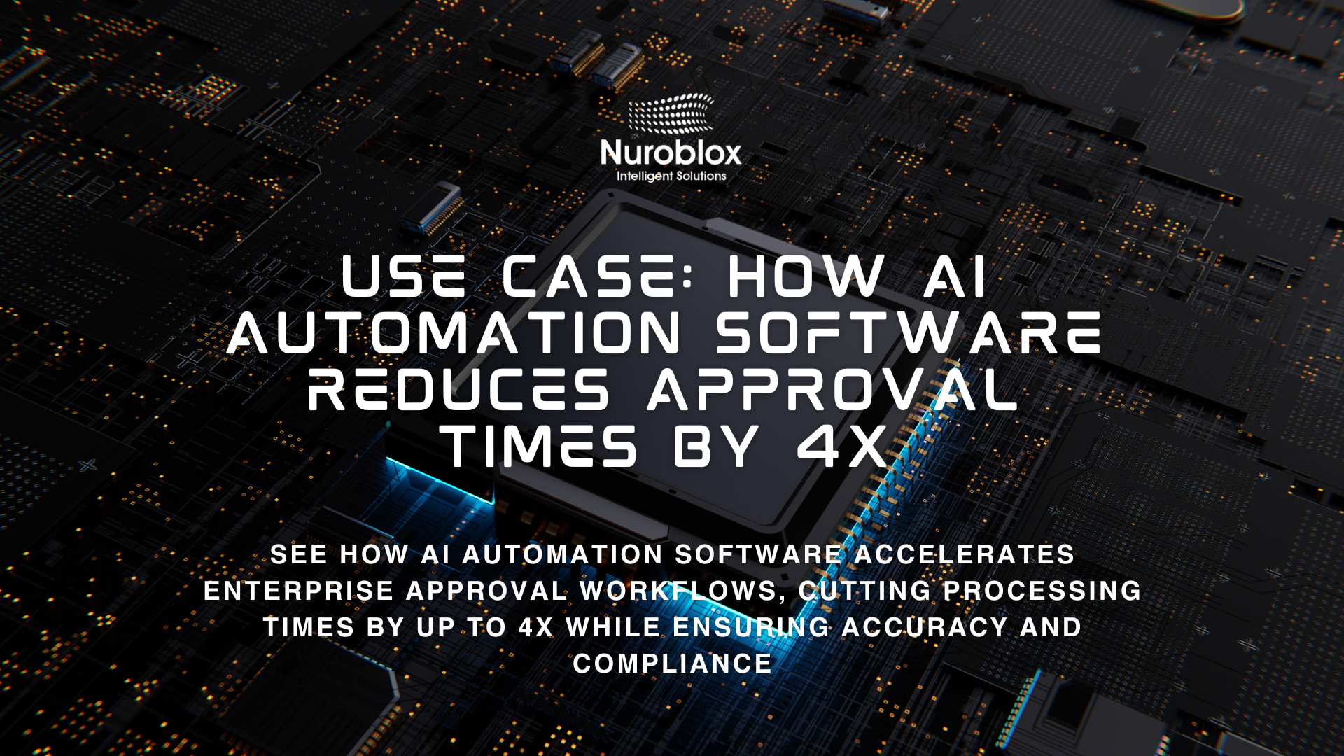 Use Case How AI Automation Software Reduces Approval Times by 4x