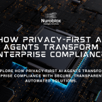 How Privacy-First AI Agents Transform Enterprise Compliance